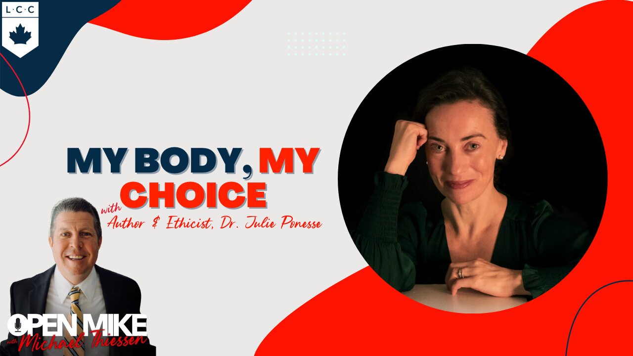 Julie Ponesse- My Body, My Choice?